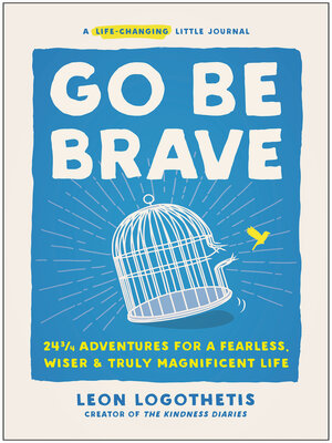 cover image of Go Be Brave